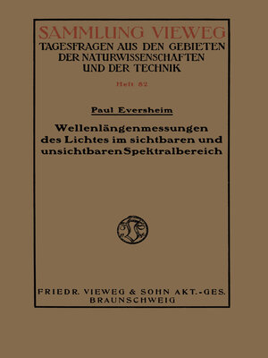 cover image of Wellenlängenmessungen des Lichtes im sichtbaren und unsichtbaren Spektralbereich